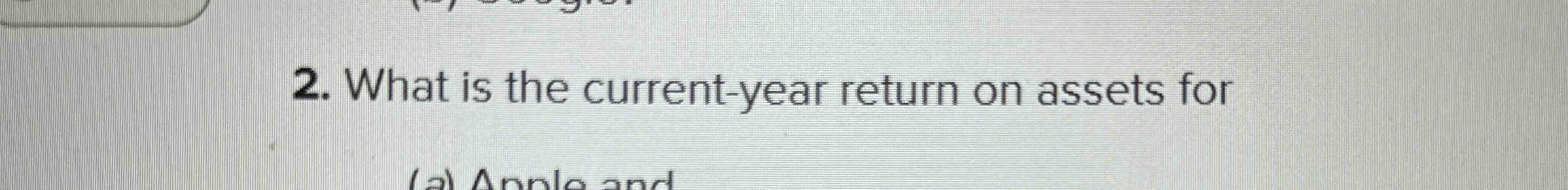  What is the current-year return on assets for 