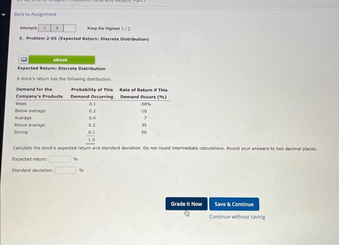  5. Problem 2-05 (Expected Return: Discrete Distribution) Expected Return: Discrete Distribution