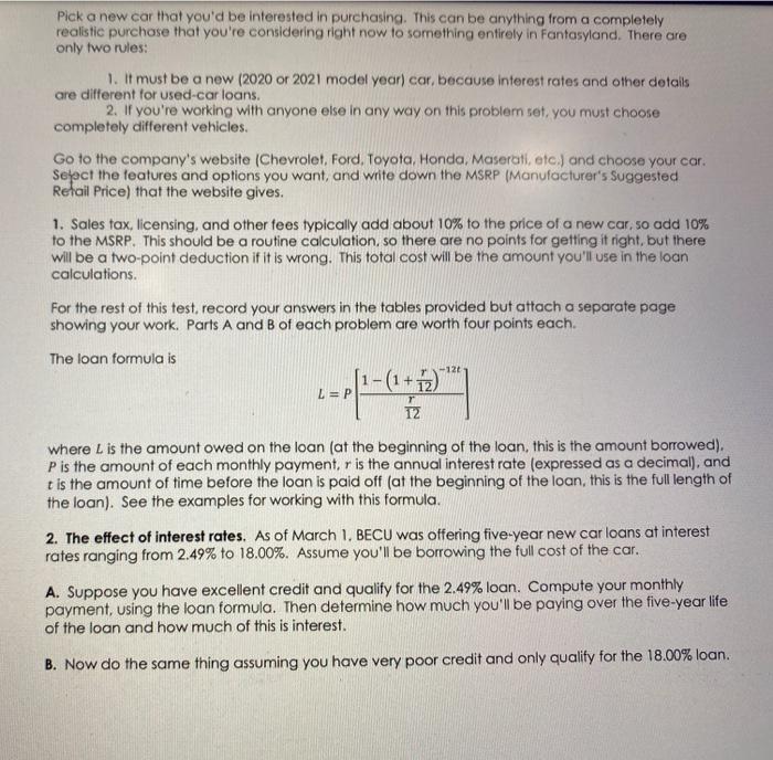  Pick a new car that you'd be interested in purchasing. This