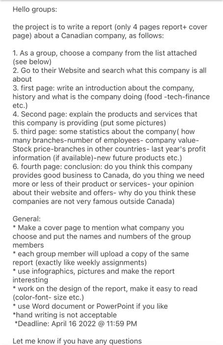 add picture etc. Group Project: Analyze a Canadian company 100 points Add