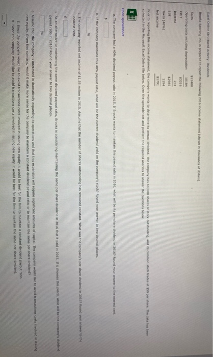  Excel Online Structured Activity: Dividends Brooks Sporting Inc. prepared to report