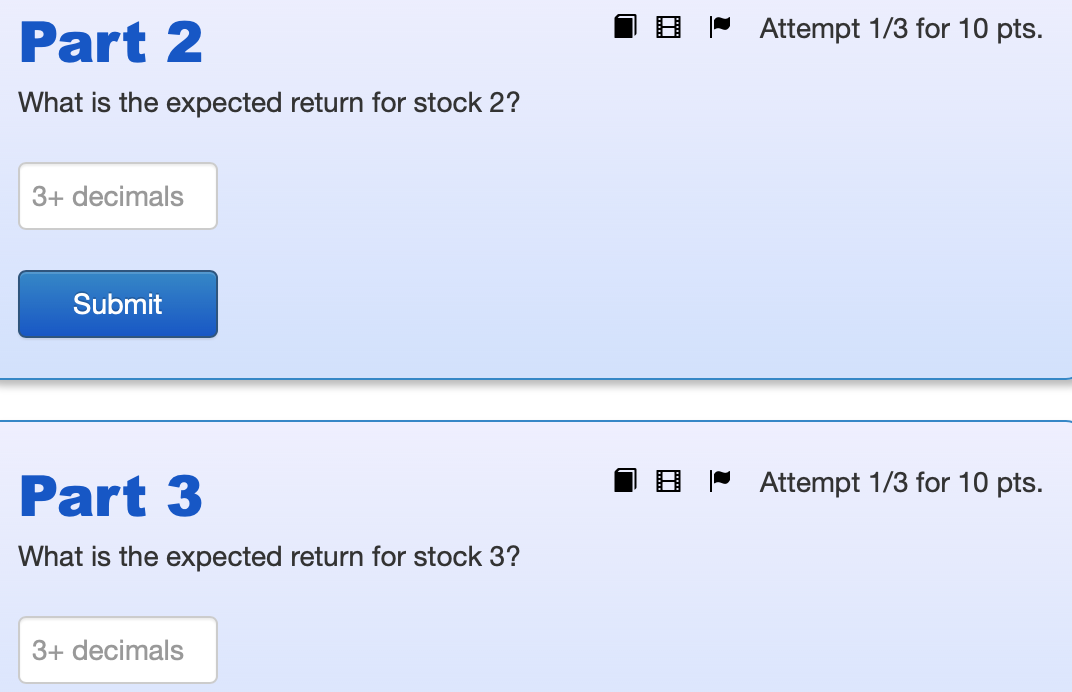 Security Stock 1 Stock 2 Stock 3 1.2 0.2 The risk-free rate