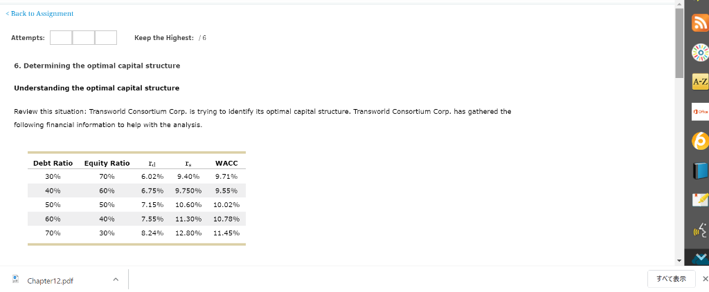 < Back to Assignment Attempts: Keep the Highest: /6 6. Determining the
