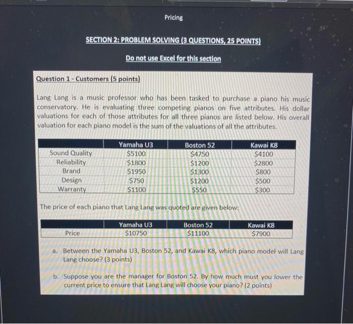  Pricing SECTION 2: PROBLEM SOLVING (3 QUESTIONS, 25 POINTS) Do not