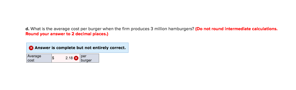 will produce 2.900 million hamburgers at a total cost of $4.300 million.