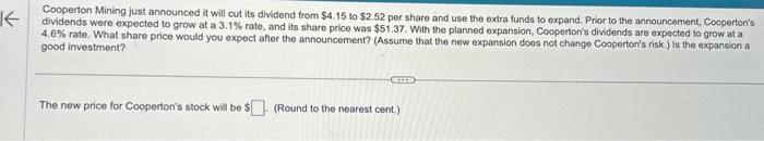  Cooperton Mining just announced it will cut its dividend from $4.15
