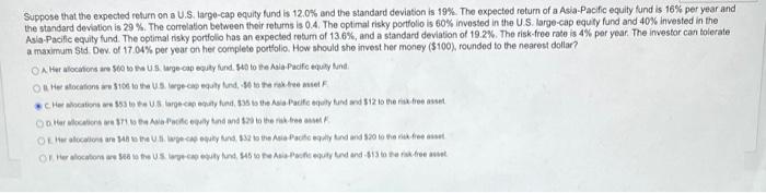  Suppose that the expected return on a U.S. large-cap equity fund
