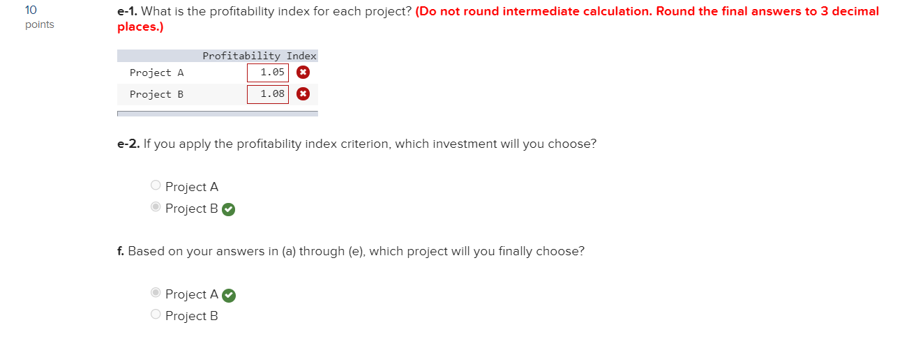 project you choose, if any, you require a 15% return on your