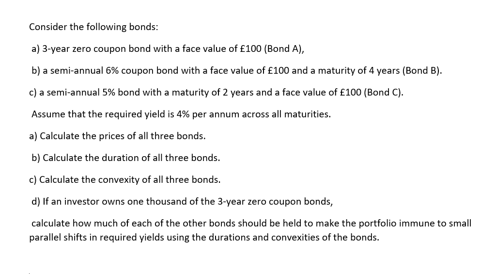 can you please solve 2 part a,b,c & d Consider the following