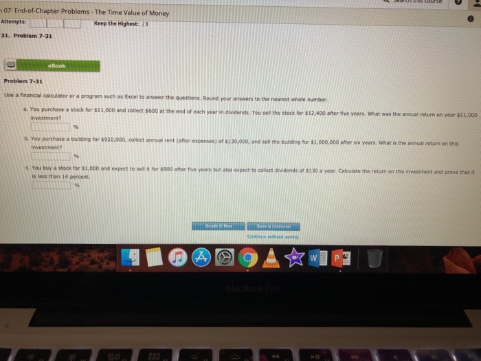  Thank you in advance! 07: End-of-Chapter Problems - The Time Value