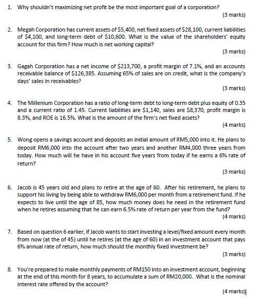  1. Why shouldnt maximizing net profit be the most important goal
