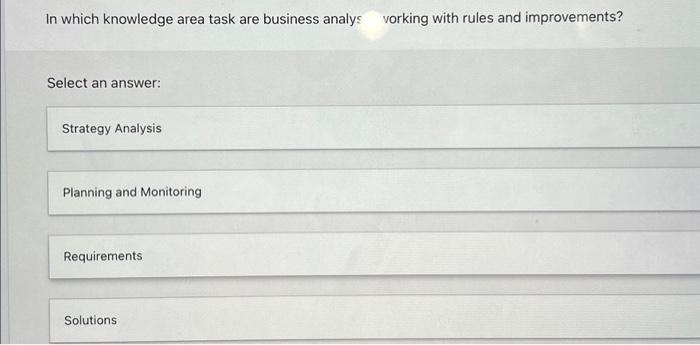 In which knowledge area task are business analys working with rules