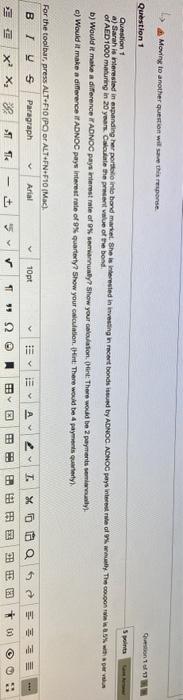  Moving to another question will save this response. Question 1 5