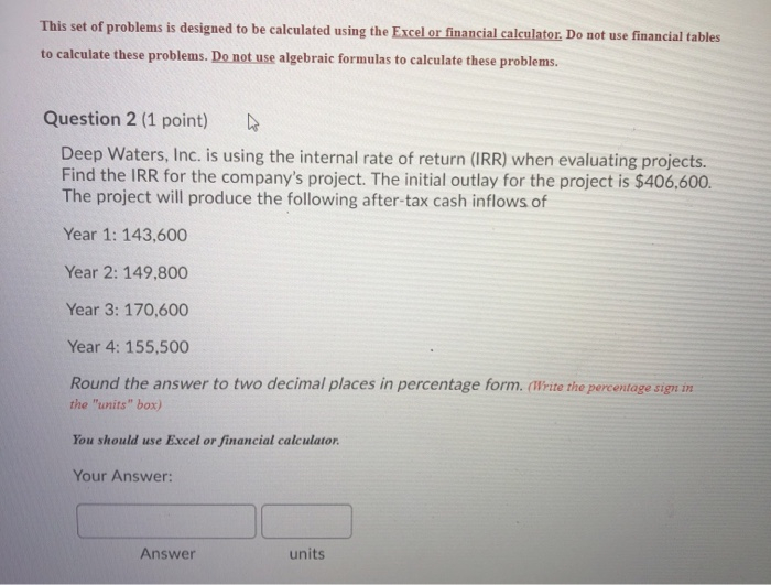  This set of problems is designed to be calculated using the