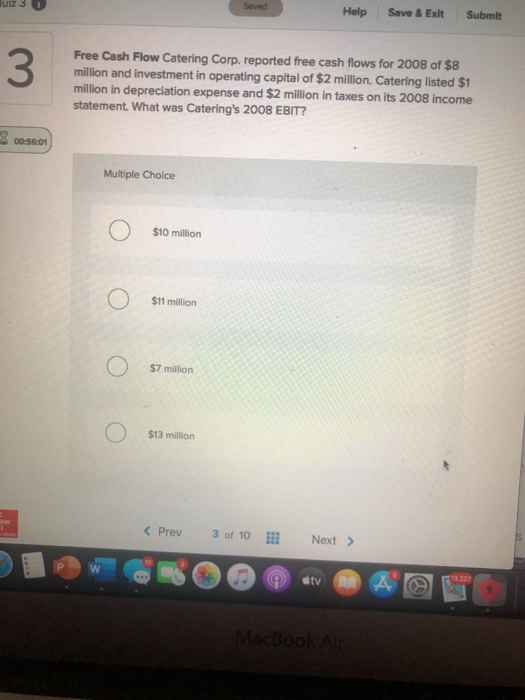  uiz 3 Seved Help Save & Exit Submit I wa Free