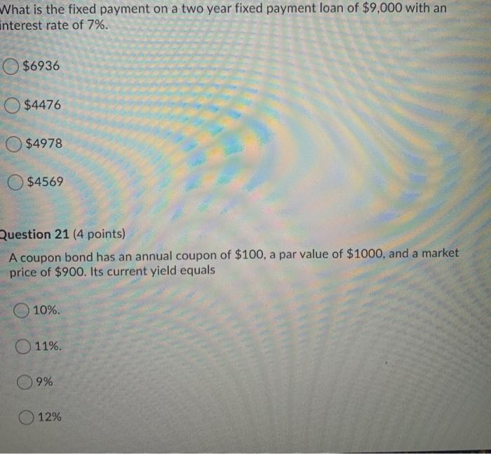 What is the fixed payment on a two year fixed payment
