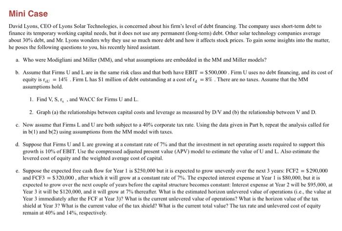  Mini Case David Lyons, CEO of Lyons Solar Technologies, is concerned