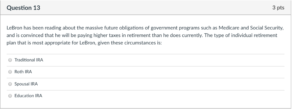  Question 13 3 pts LeBron has been reading about the massive