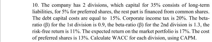 please help me solve this problem 10. The company has 2 divisions,