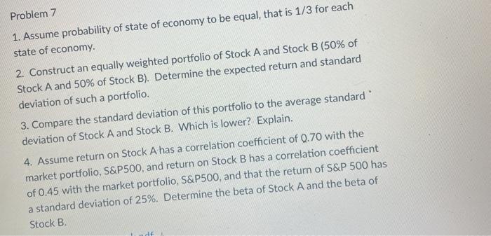 calculate the expected returns and standard deviations for the two stocks Rate