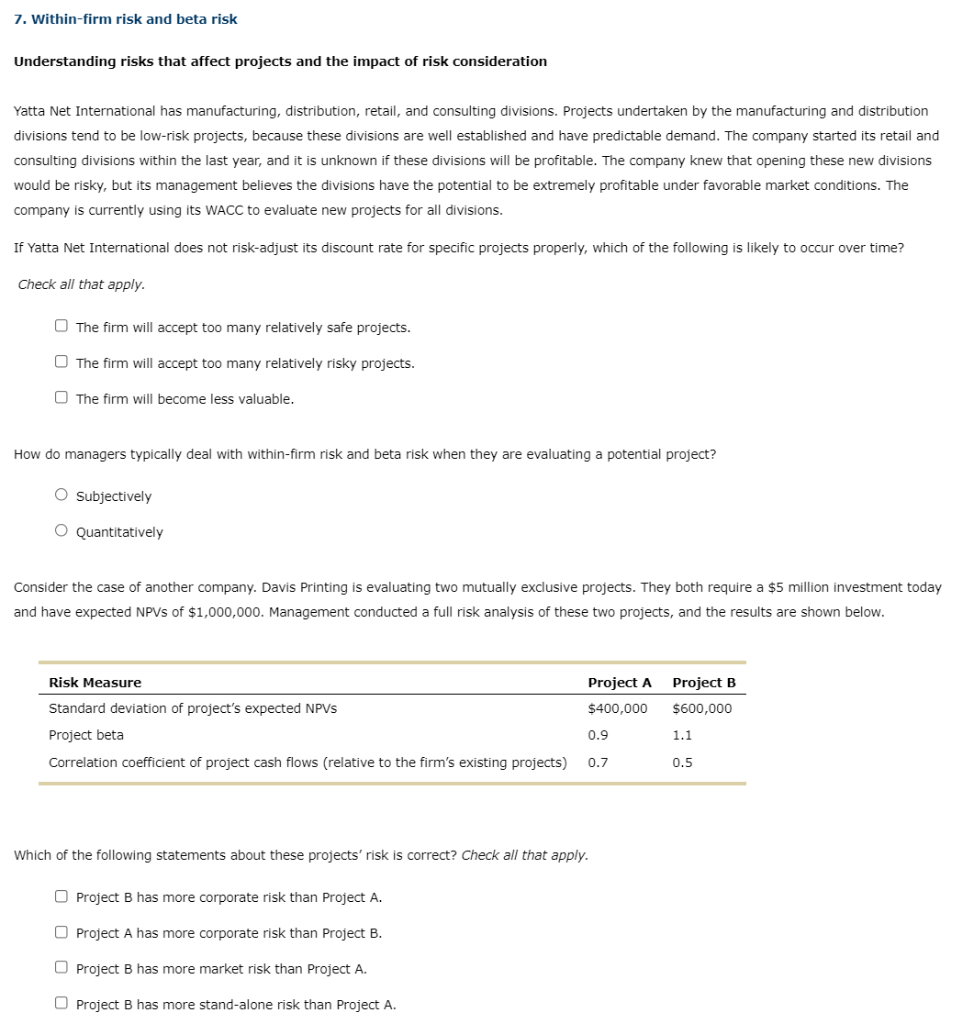 7. Within-firm risk and beta risk Understanding risks that affect projects