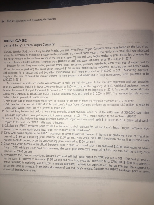  146 Part 2 Organizing and Operating the Venture MINI CASE Jen