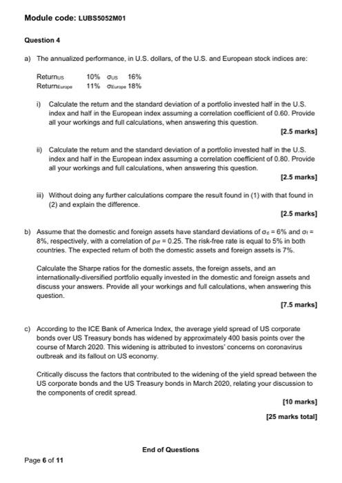  Module code: LUBS5052M01 Question 4 a) The annualized performance in U.S.