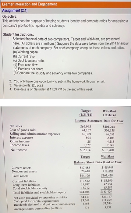  Learner Interaction and Engagement Assignment (2.1) Objective: This activity has the