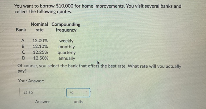 need answer fast. please show work. will rate thumbs up. You want