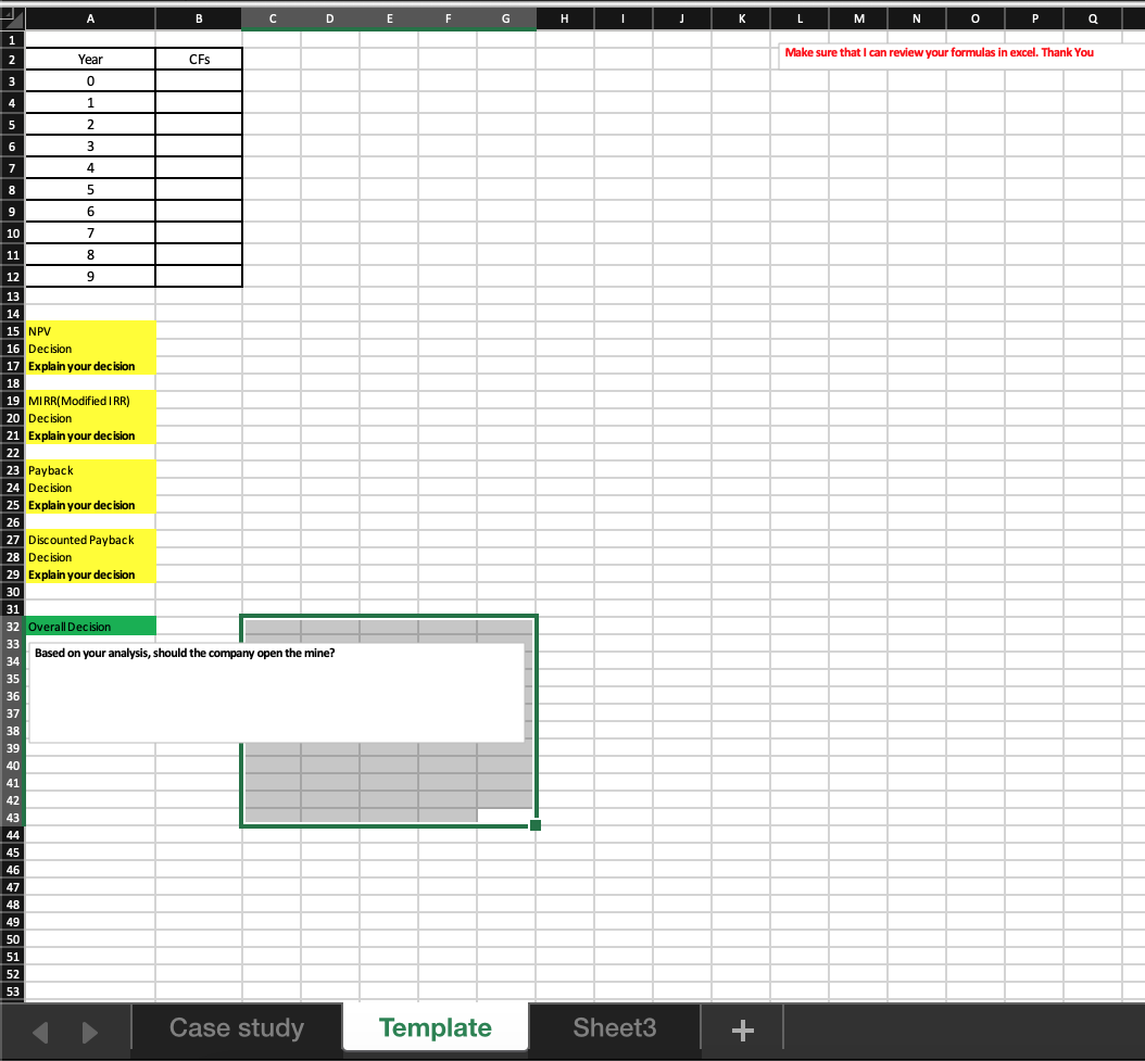 Net Present Value, modified internal rate of return (MIRR), the payback period