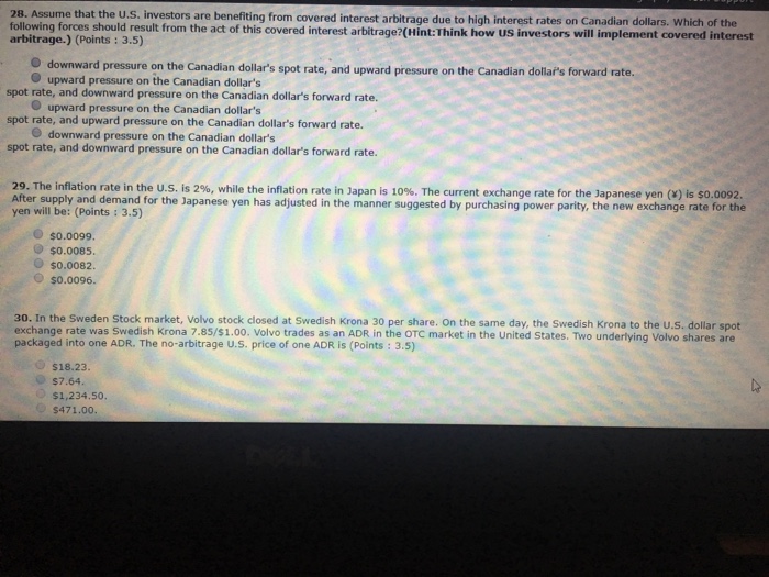  Please answer 28,29,&30. 28. Assume that the covered interest arbitrage due