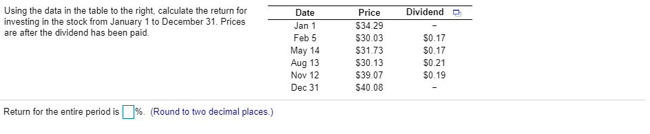 Dividend 0 Using the data in the table to the right,