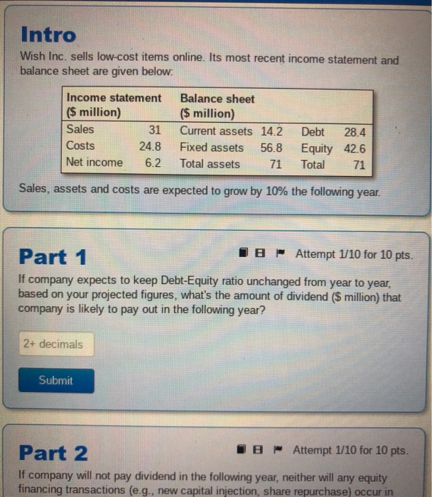please answer part one and two (can you show me formula too?)