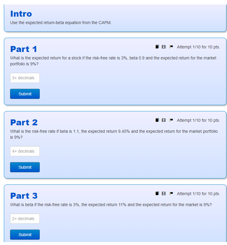  Intro Use the expected return-beta equation from the CAPM. Part 1