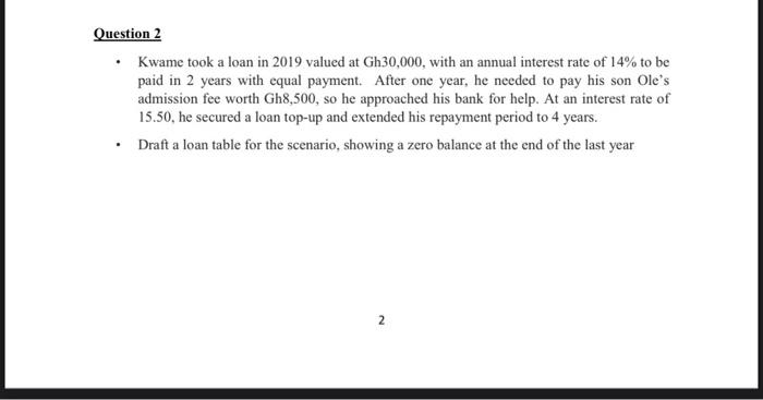  Must be solved with microsoft excel please Question 2 Kwame took