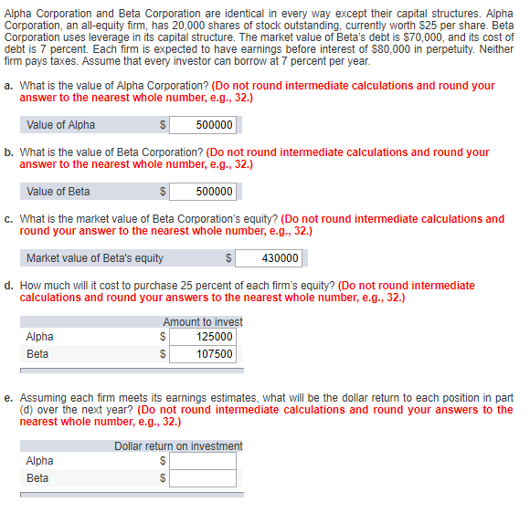  JUST NEED PART E, EVERYTHING ELSE IS CORRECT! Alpha Corporation and