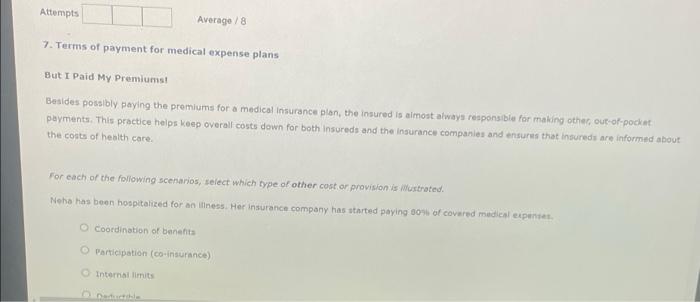please help!!! Attempts Average / 8 7. Terms of payment for medical