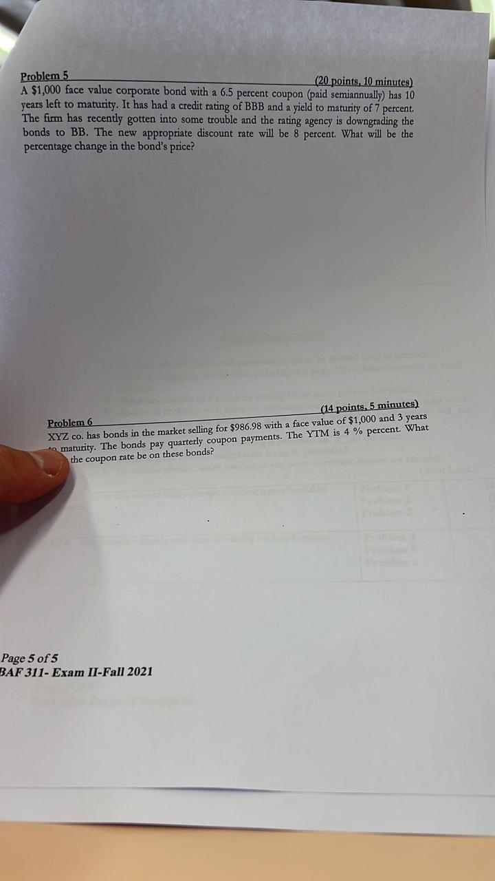  Problem 5 (20 points, 10 minutes) A $1,000 face value corporate