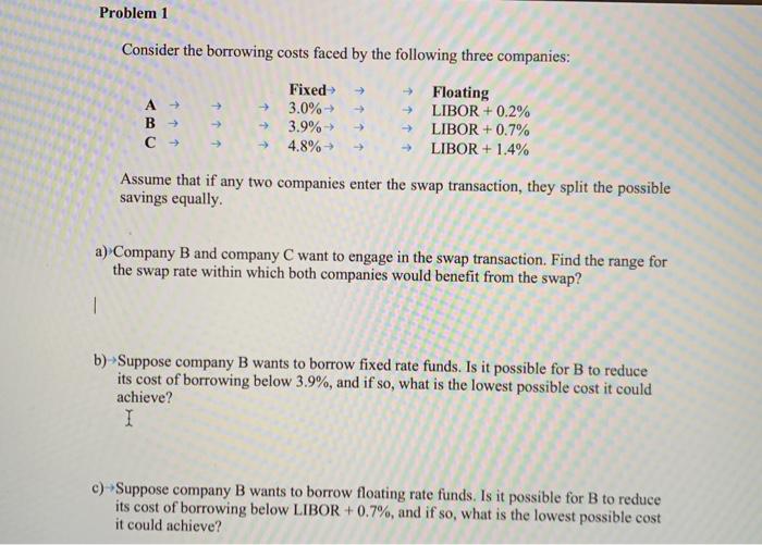 Please, complete all the sub-points! thank you in advance! Problem 1 Consider