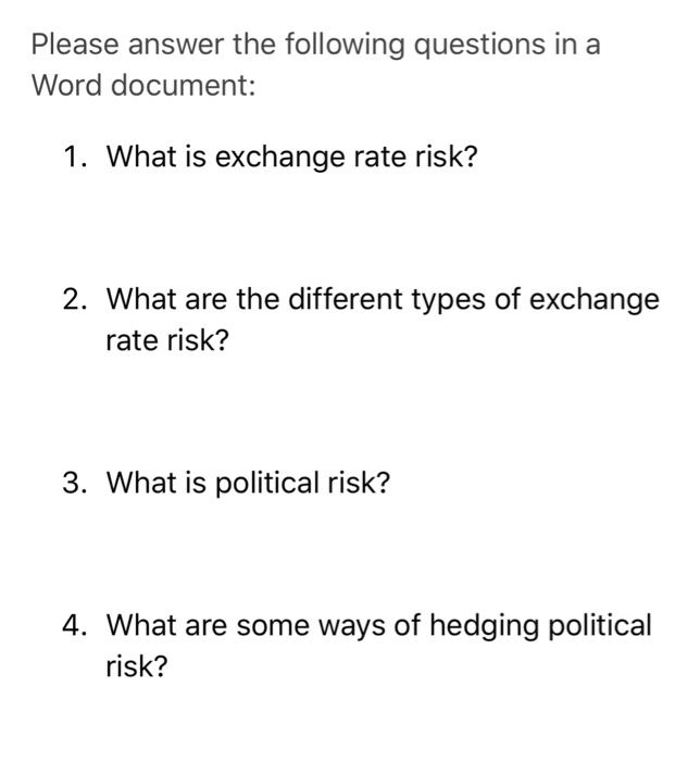  Please answer the following questions in a Word document: 1. What