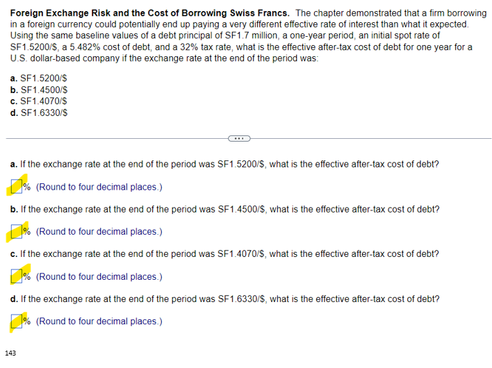 SHOW ALL WORK FOR ALL HIGHLIGHTED, AND ROUND ALL VALUES TO 5