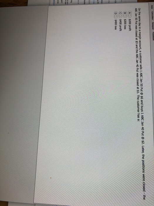  Help On the same day in a margin account, a customer