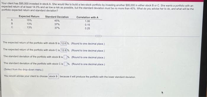  Hello! please answer all parts to the question clearly please its