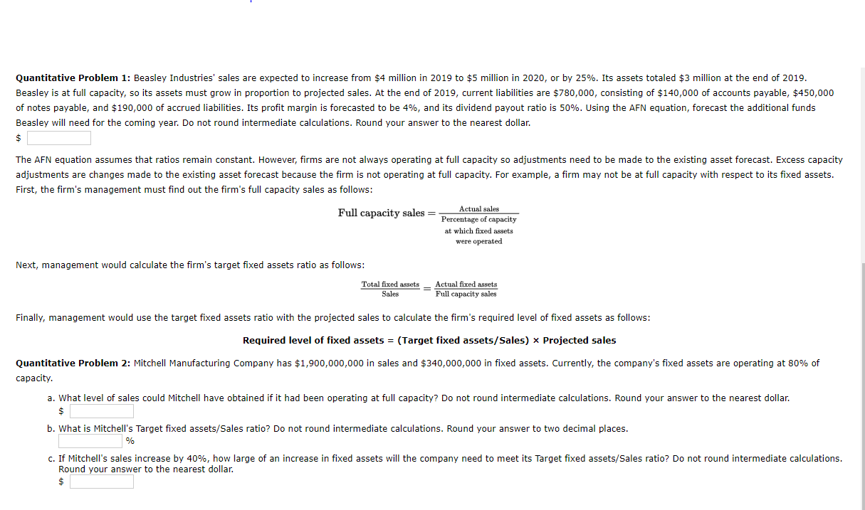 Beasley will need for the coming year. Do not round intermediate