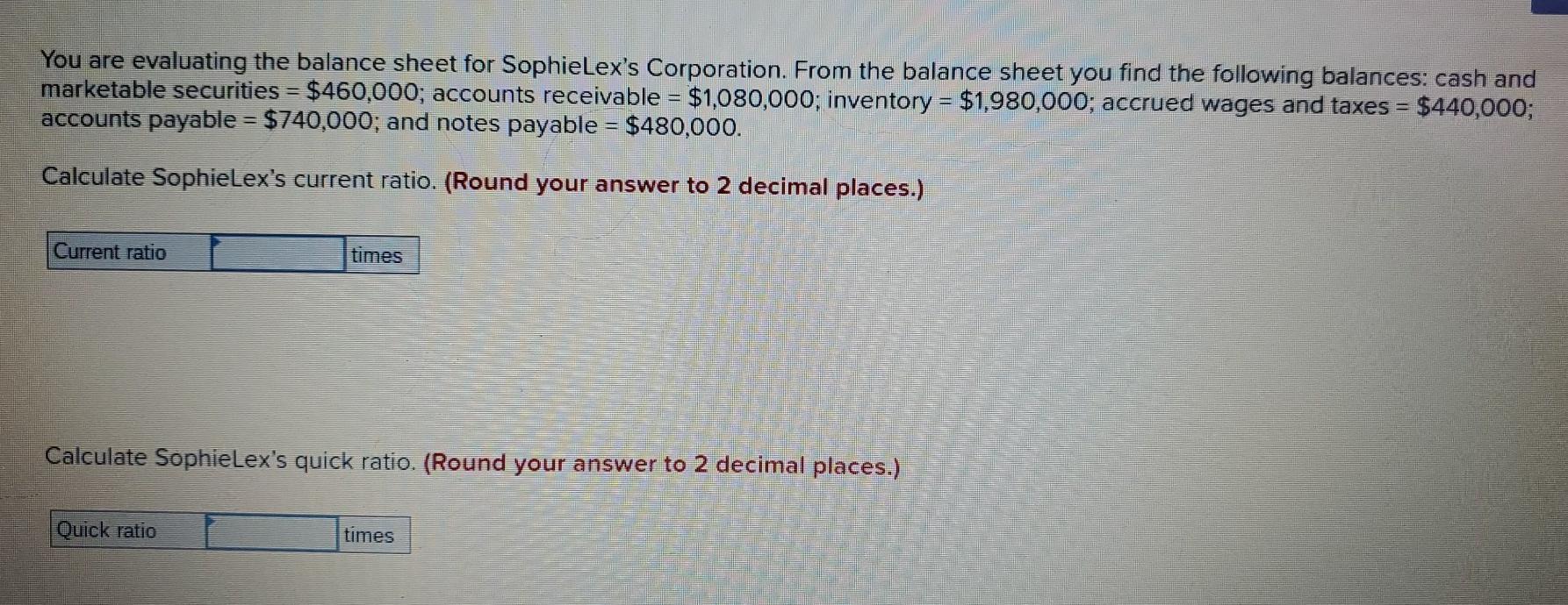 You are evaluating the balance sheet for Sofia Lexus corporation. From the
