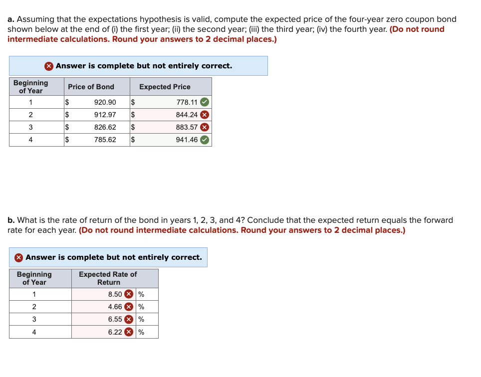 Please answer the above questions, I got part correct and part