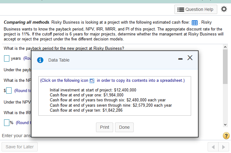  Question Help Comparing all methods. Risky Business is looking at a