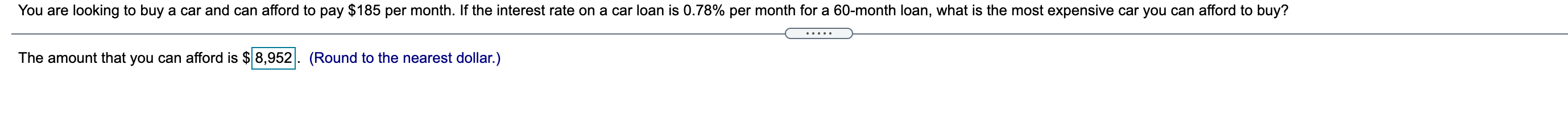  The answer placed here is incorrect You are looking to buy