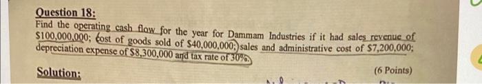 Question 18: Find the operating cash flow for the year for