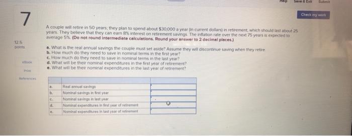  Save Exit Check my work 7 Dom A couple will retire